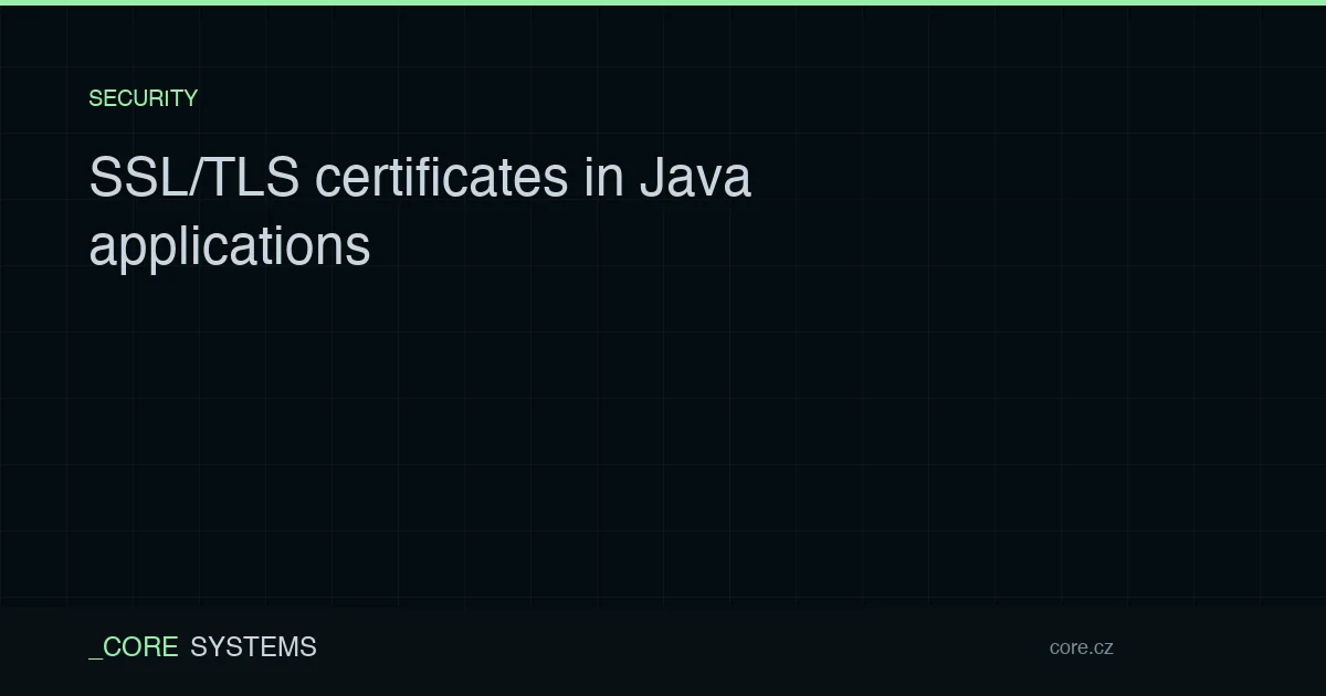 SSL/TLS certificates in Java applications